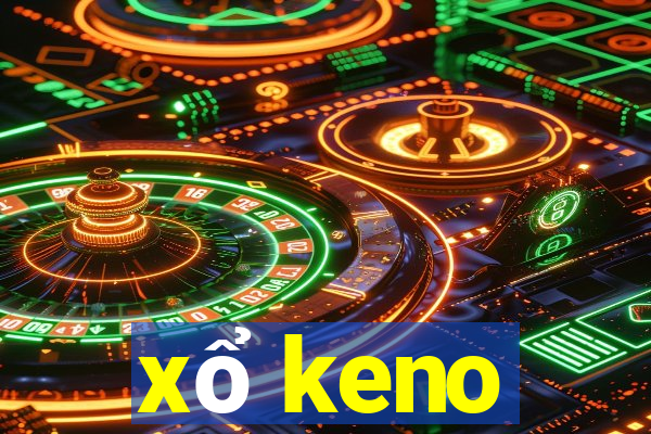 xổ keno