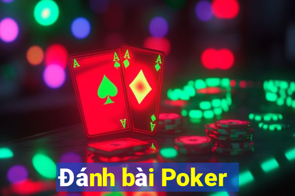 Đánh bài Poker