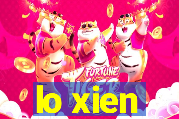 lo xien