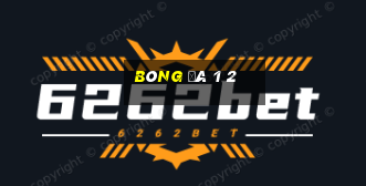 Bóng đá 1 2