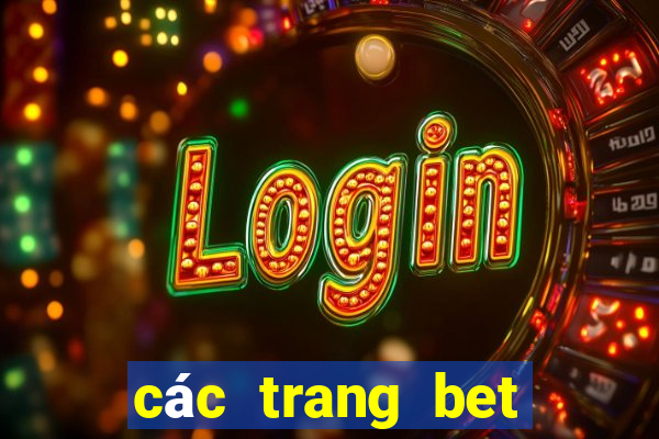 các trang bet bóng đá