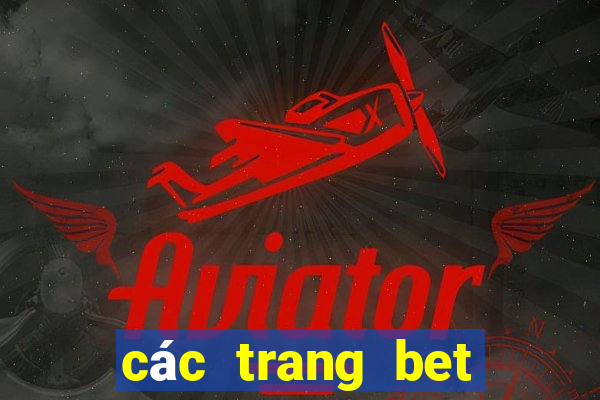 các trang bet bóng đá