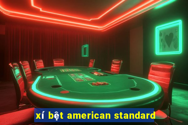 xí bệt american standard