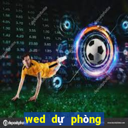 wed dự phòng của Bart