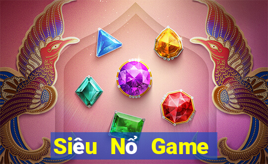 Siêu Nổ Game Bài B52 Đổi Thưởng