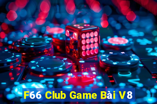 F66 Club Game Bài V8