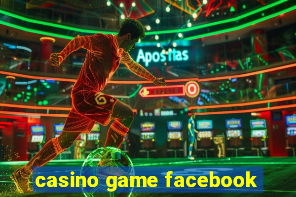 casino game facebook