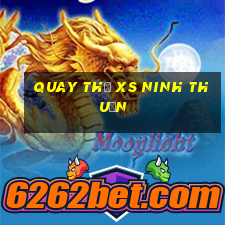 quay thử xs ninh thuận