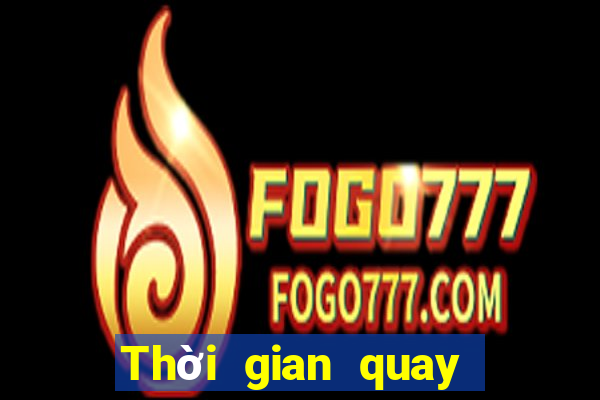 Thời gian quay số xổ số miền trung