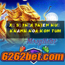 xổ số thừa thiên huế khánh hòa kon tum