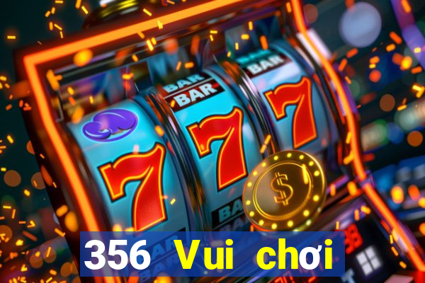 356 Vui chơi giải trí