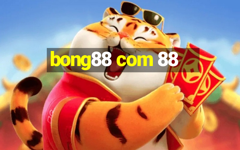 bong88 com 88