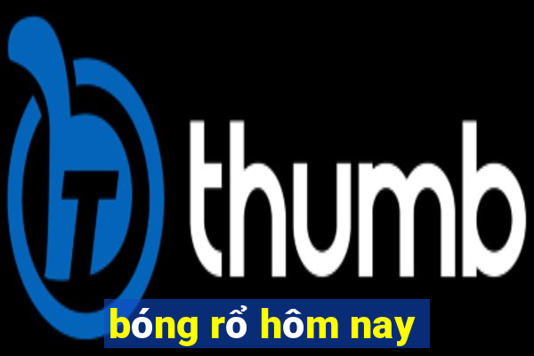 bóng rổ hôm nay