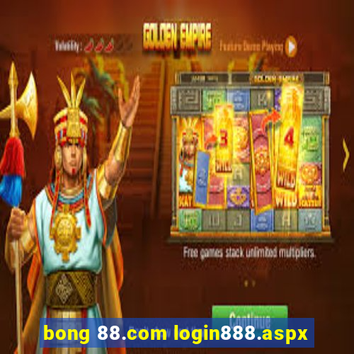 bong 88.com login888.aspx