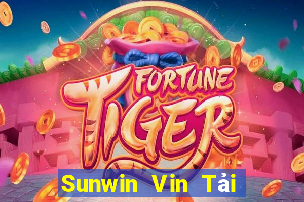 Sunwin Vin Tải Game Bài Nhất Vip