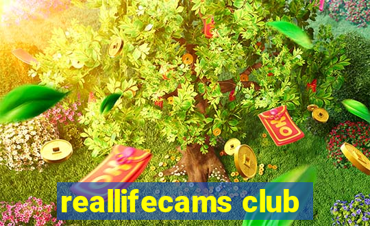 reallifecams club