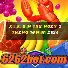 xổ số bến tre ngày 3 tháng 10 năm 2024