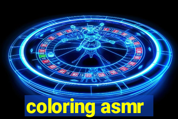 coloring asmr