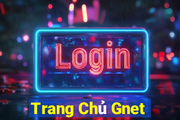 Trang Chủ Gnet