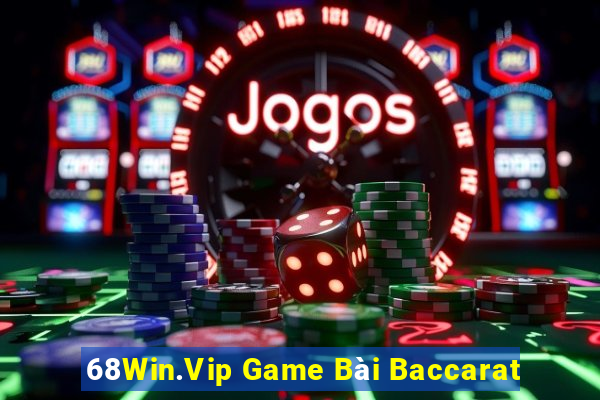 68Win.Vip Game Bài Baccarat