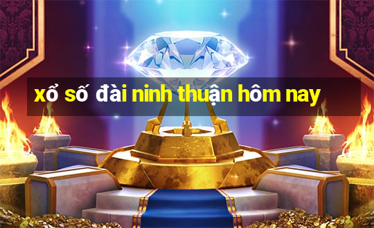 xổ số đài ninh thuận hôm nay