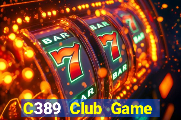 C389 Club Game Bài King