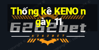 Thống kê KENO ngày 11