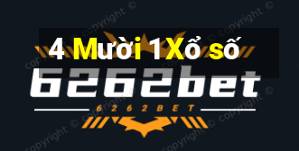 4 Mười 1 Xổ số