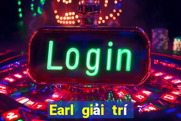 Earl giải trí Client Tải về