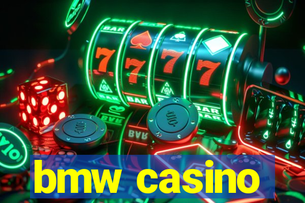 bmw casino