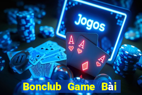 Bonclub Game Bài Có Code