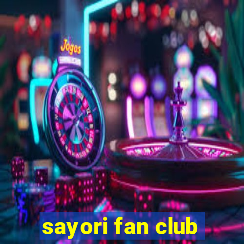 sayori fan club