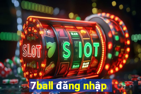 7ball đăng nhập