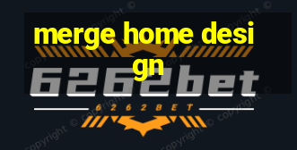 merge home design