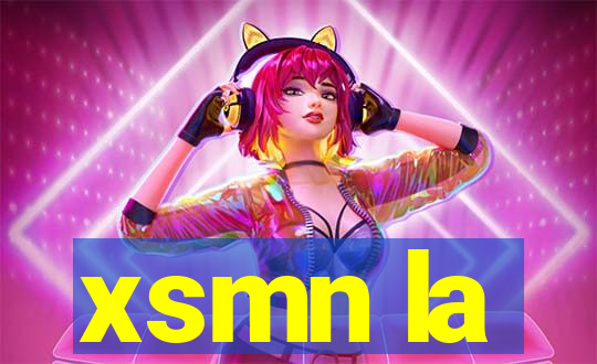 xsmn la