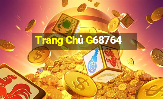 Trang Chủ G68764