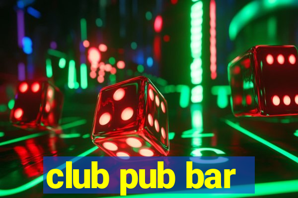 club pub bar