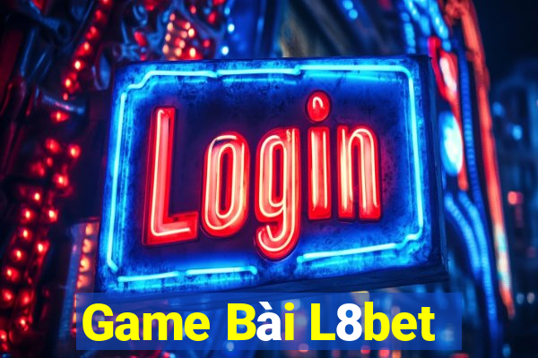 Game Bài L8bet