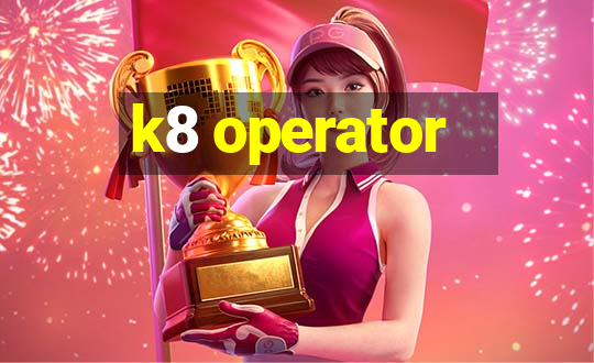 k8 operator