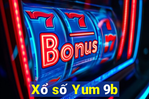 Xổ số Yum 9b