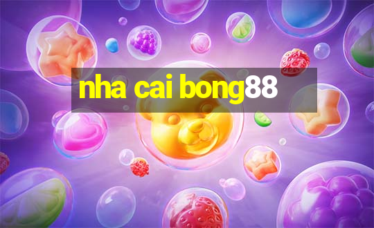 nha cai bong88