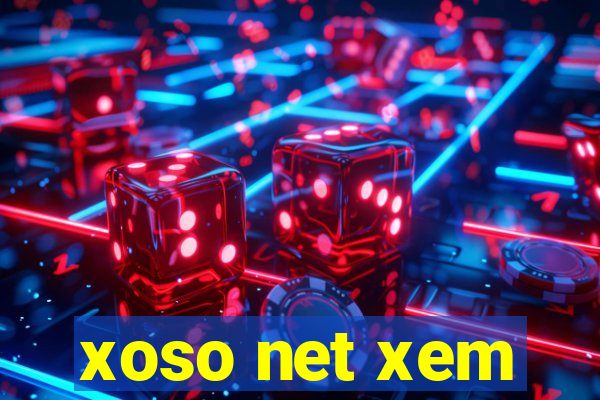 xoso net xem