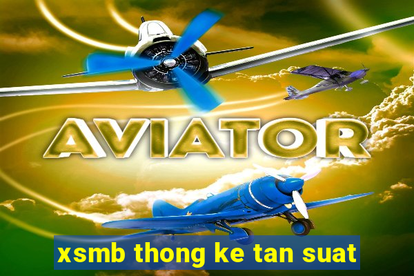 xsmb thong ke tan suat