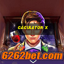 caculator x