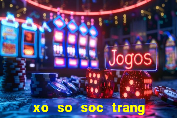 xo so soc trang 24 1