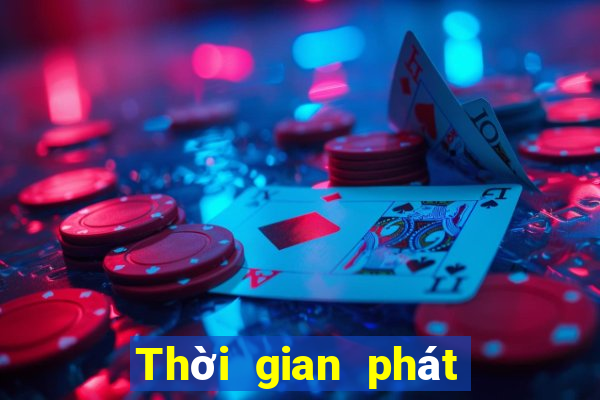 Thời gian phát hành vé số