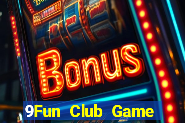 9Fun Club Game Bài 88Vin