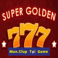 Man.Clup Tại Game Bài B52