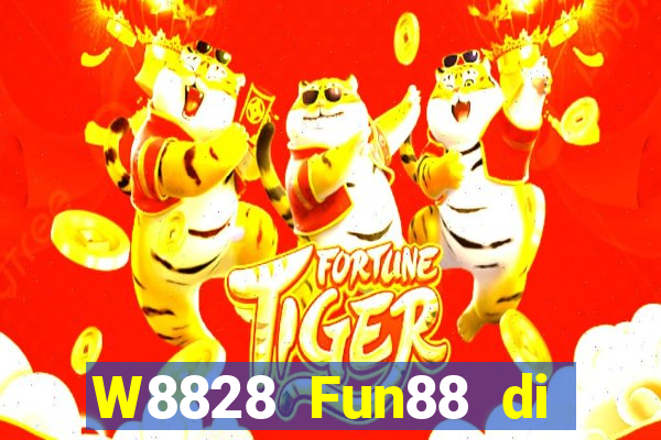 W8828 Fun88 di động đại phát 28