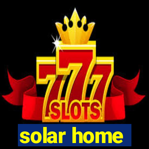 solar home